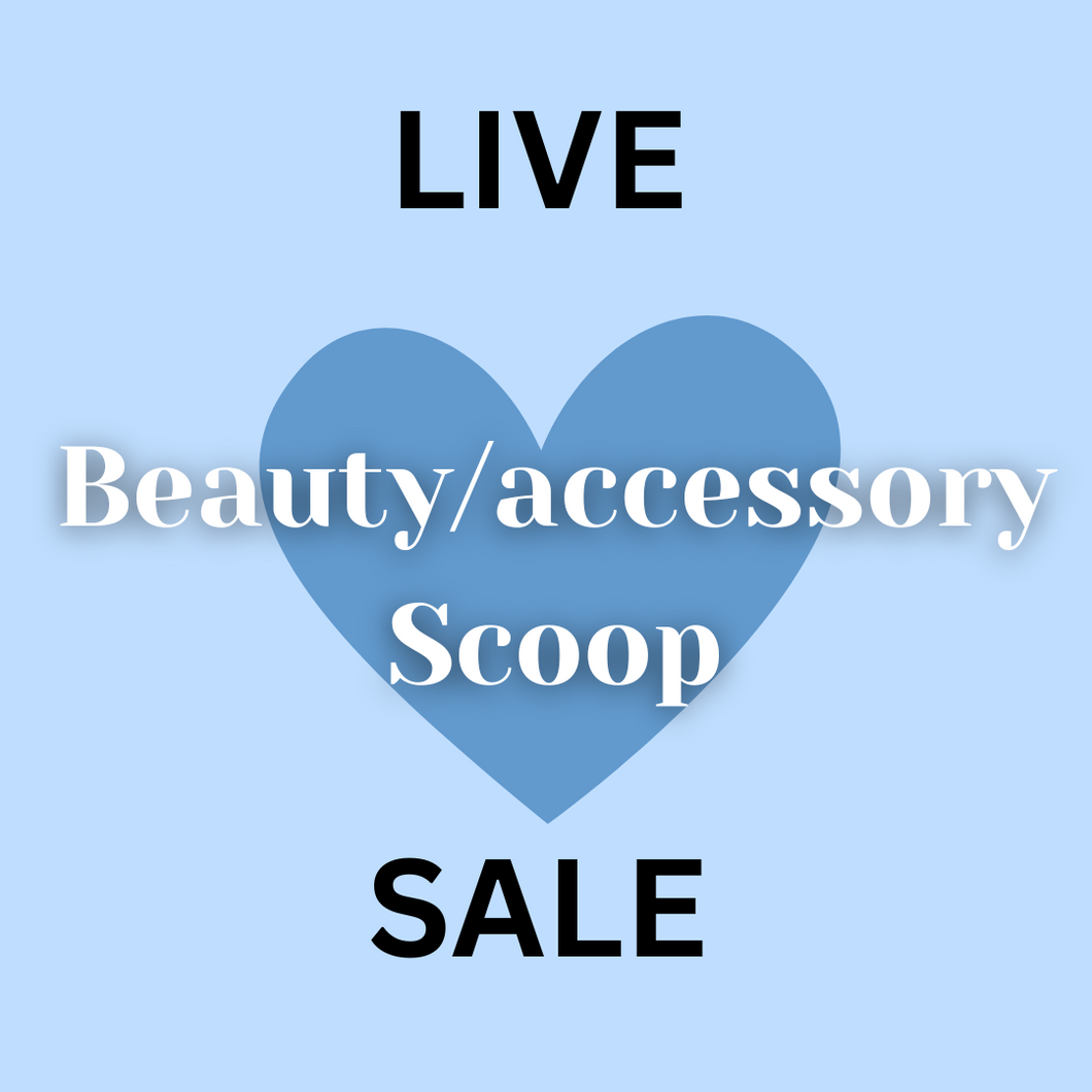 Beauty & Accessory Scoop